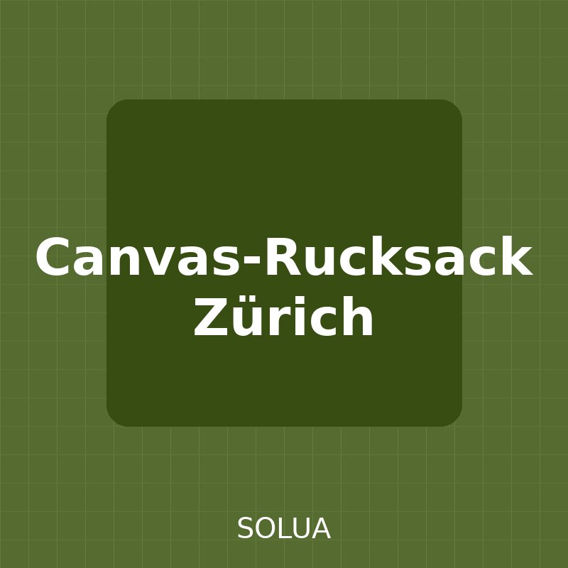 Canvas-Rucksack Zürich